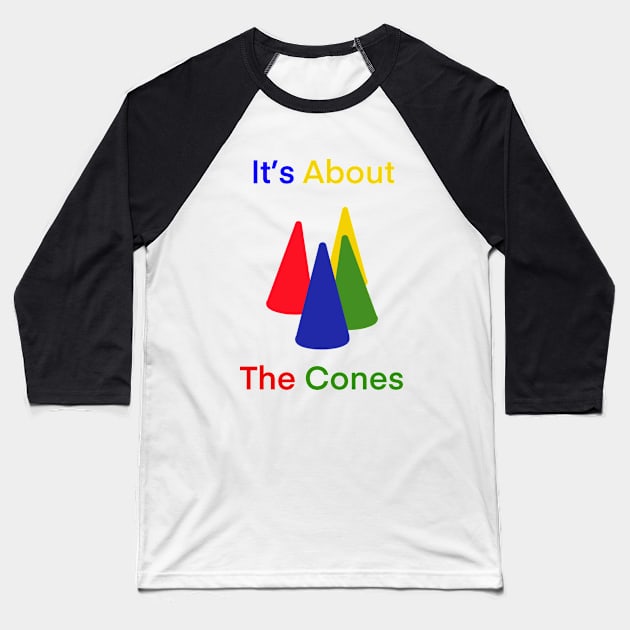 Cones of Dunshire Baseball T-Shirt by Autumn’sDoodles